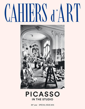 Cahiers d'Art Special Issue, 2015 Hardcover by Cécile Godefroy