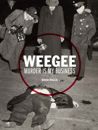 Weegee Hardcover by Brian Wallis