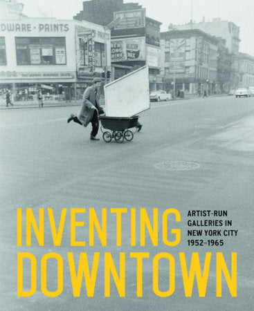 Inventing Downtown Hardcover by Melissa Rachleff