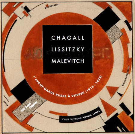 Chagall, Lissitzky, Malevitch Hardcover by Angela Lampe