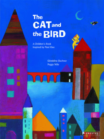 The Cat and the Bird Hardcover by Géraldine Elschner