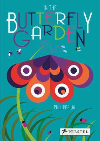 In the Butterfly Garden Hardcover by Philippe UG