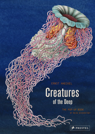 Creatures of the Deep Hardcover by Ernst Haeckel