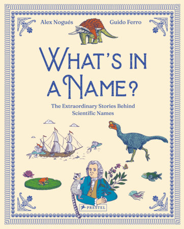 What's in a Name? Hardcover by Álex Nogués, Guido Ferro