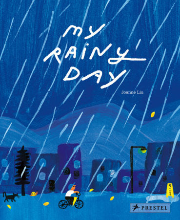 My Rainy Day Hardcover by Joanne Liu