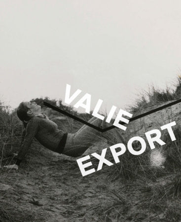 Valie Export Paperback by Walter Moser