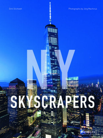 NY Skyscrapers Hardcover by Dirk Stichweh