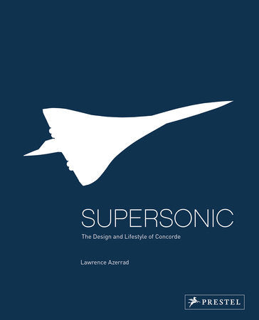 Supersonic Hardcover by Lawrence Azerrad