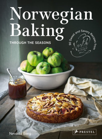Norwegian Baking through the Seasons HC by Nevada Berg