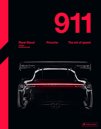Porsche 911 Hardcover by Jürgen Lewandowski, Photographs by Réne Staud