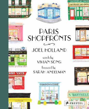 Paris Shopfronts Hardcover by Joel Holland, Vivian Song