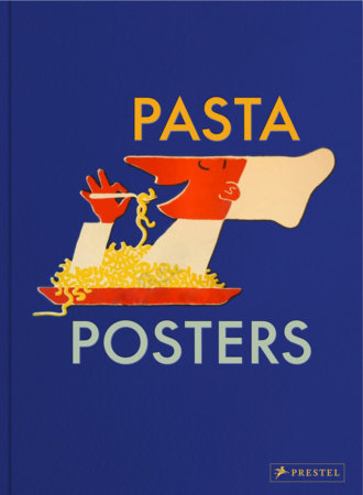 Pasta Posters Hardcover by Linus Rapp