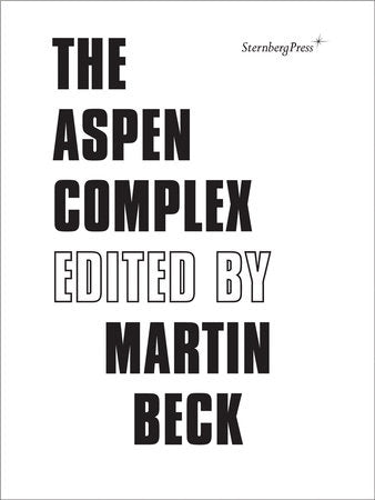 The Aspen Complex Hardcover by Martin Beck