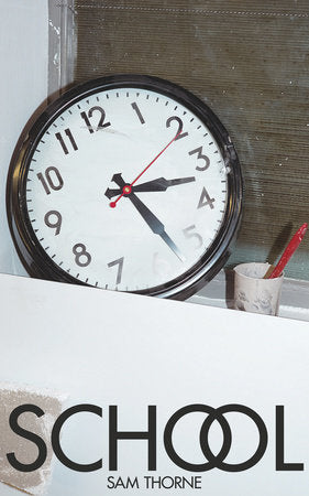 School Paperback by Sam Thorne