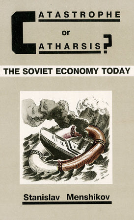 Catastrophe or Cartharsis Hardcover by Boris Menshikov