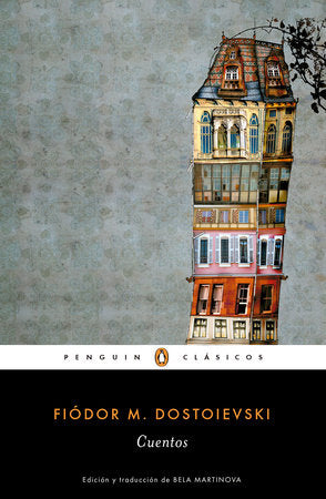 Cuentos de Fiodor Dostoievski /  Stories. Fiodor Dostoievski Paperback by Fiodor M. Dostoievski