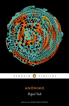 Popol Vuh (Spanish Edition) Paperback by Anónimo