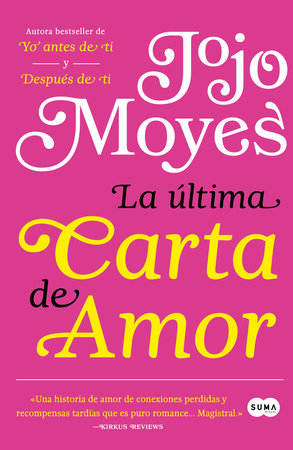 La última carta de amor / The Last Letter from Your Lover Paperback by Jojo Moyes