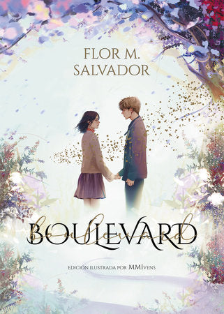 Boulevard.(Edición ilustrada por MMIvens) / Boulevard. Illustrated Edition by MMI vens Hardcover by Flor Salvador; Ilustrado por MMIvens