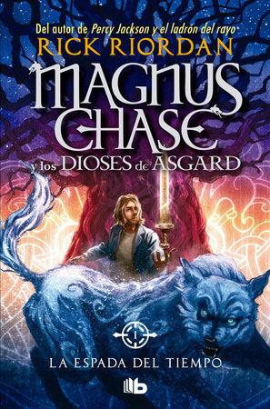 La espada del tiempo / The Sword of Summer Paperback by Rick Riordan