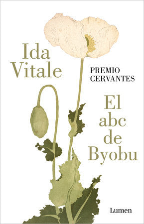 El abc de Byobu / The ABC of Byobu Paperback by Ida Vitale