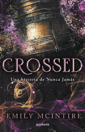 Crossed (Spanish Edition) Paperback by Emily McIntire