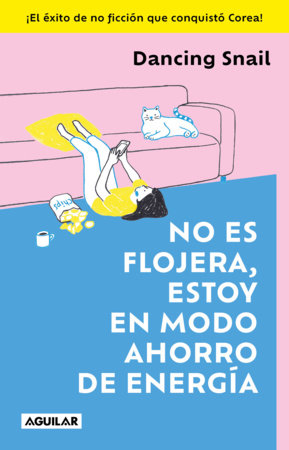 No es flojera, estoy en modo ahorro de energía / It's Okay Not to Get Along with Everyone Paperback by Dancing Snail