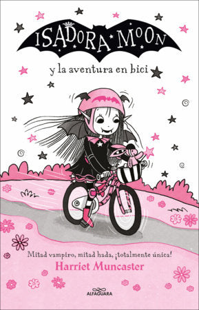 Isadora moon y la aventura en bici / Isadora Moon Rides a Bike Paperback by Harriet Muncaster