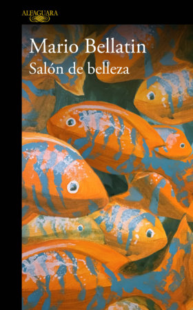 Salón de belleza / Beauty Salon Paperback by Mario Bellatin