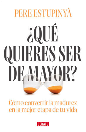 ¿Qué quieres ser de mayor? / What Do You Want to Be When You Grow Up? Paperback by Pere Estupinya