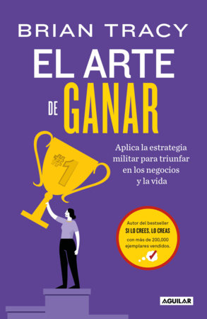 El arte de ganar/ Victory! Paperback by Brian Tracy