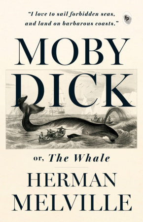 Moby Dick Or, The Whale Paperback by Herman Melville