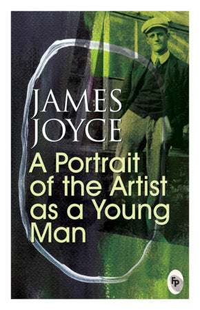 Portrait of The Artist As A Young Man - Classics , A Paperback by James Joyce