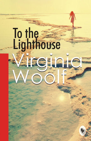 To The Lighthouse Paperback by Virginia Woolf
