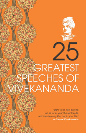 25 Greatest Speeches of Vivekananda : Collectable Edition Paperback by Swami Vivekananda