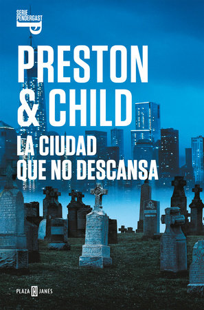 La ciudad que no descansa / The City of Endless Night Paperback by Douglas Preston