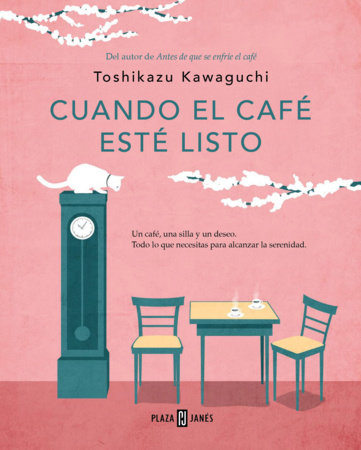 Cuando el café esté listo / Before We Forget Kindness Paperback by Toshikazu Kawaguchi
