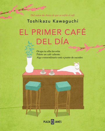 El primer café del día / Before Your Memory Fades Paperback by Toshikazu Kawaguchi