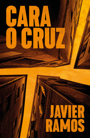Cara o cruz / Heads or Tails Paperback by Javier Ramos