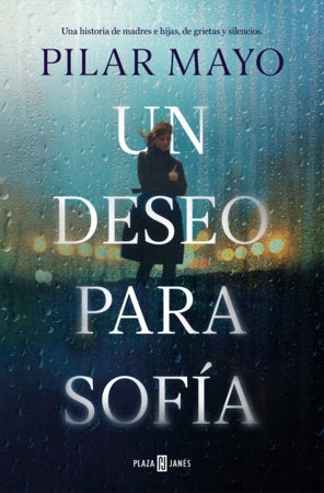 Un deseo para Sofía / A Wish for Sofía Paperback by Pilar Mayo