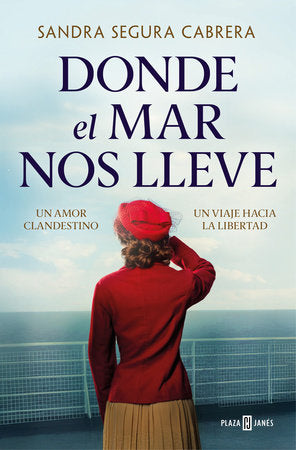 Donde el mar nos lleve / Where the Sea Takes Us Paperback by Sandra Segura Cabrera