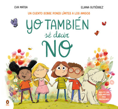 Yo también sé decir no / I Know How to Say No, Too Hardcover by Eva Matsa