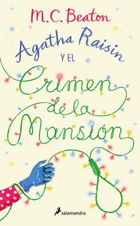 Agatha Raisin y el crimen de la mansión / Agatha Raisin and the Fairies of Fryfam Paperback by M.C. Beaton
