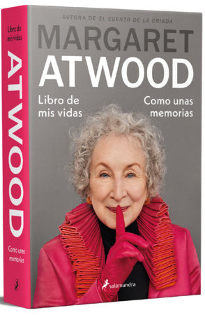 Libro de mis vidas: Como unas memorias / Book of Lives: A Memoir of Sorts Hardcover by Margaret Atwood