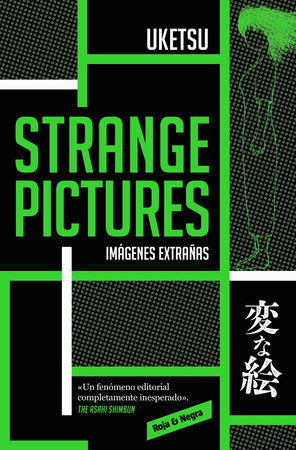 Strange Pictures (Imágenes extrañas) Spanish Edition Paperback by Uketsu