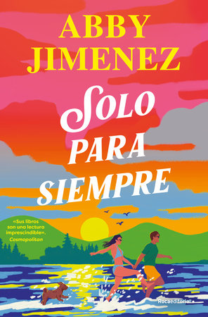 Solo para siempre / Just for the Summer Paperback by Abby Jimenez