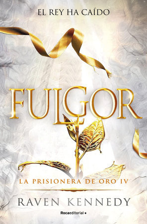 Fulgor / Glow Paperback by Raven Kennedy