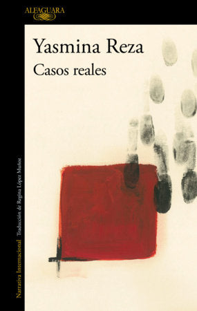 Casos reales / Real Cases Paperback by Yasmina Reza