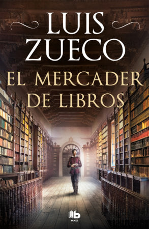 El mercader de libros / The Bookseller Paperback by Luis Zueco