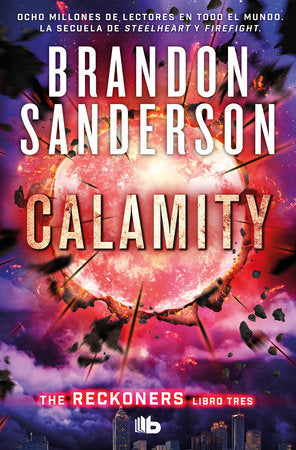 Calamity (Spanish Edition) Paperback by Brandon Sanderson